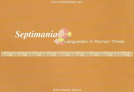 Septimania - Languedoc in Roman Times